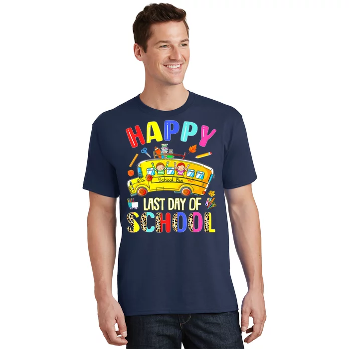 Duty Student Teacher Happy Last Day Of School Bus Driver Off T-Shirt