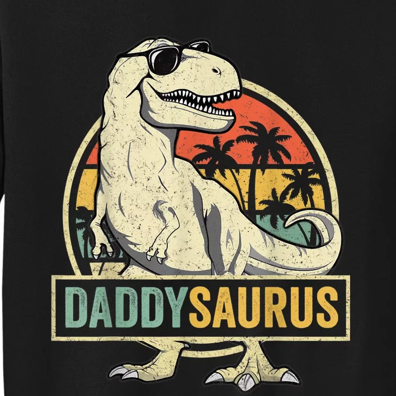 Daddy saurus T Rex Dinosaur  DaddySaurus Family Matching Tall Sweatshirt