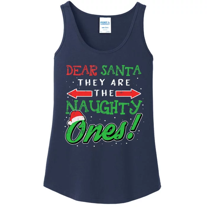 Dear Santa They Are The Naughty Ones Funny Christmas Gifts Ladies Essential Tank