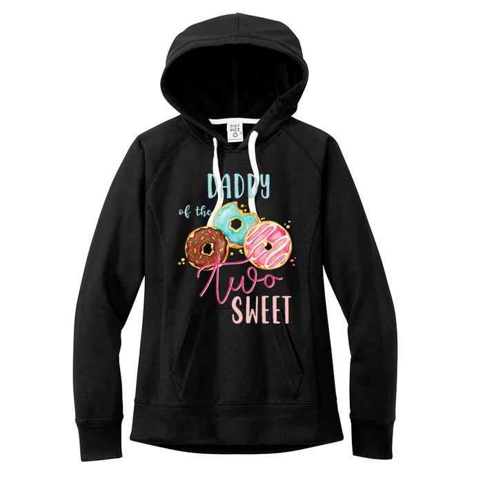 Daddy Sweet Two Donut Birthday Party Theme Girl Women's Fleece Hoodie