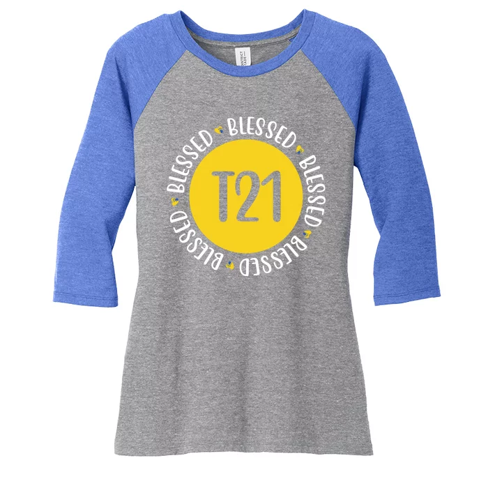 Down Syndrome T21 Blessed Awareness Women's Tri-Blend 3/4-Sleeve Raglan Shirt