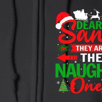 Dear Santa They Are The Naughty Ones Christmas Pajamas Full Zip Hoodie