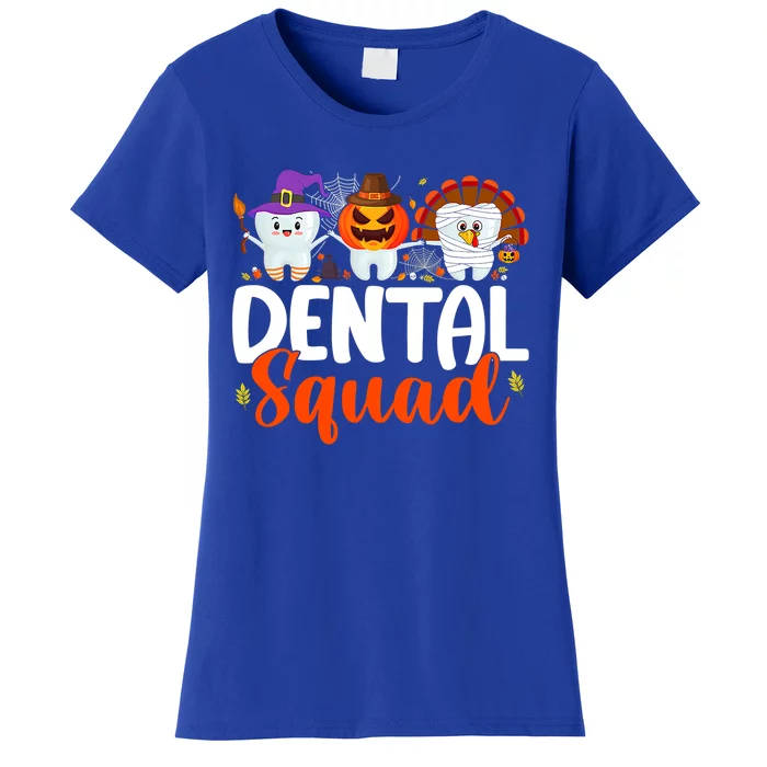 Dental Squad Tooth Dentist Thanksgiving Halloween Family Gift Women's T-Shirt