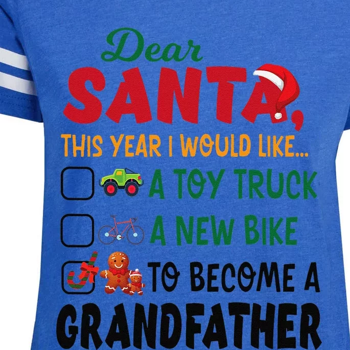 Dear Santa This Year I Would Like To Become A Grandfather Enza Ladies Jersey Football T-Shirt