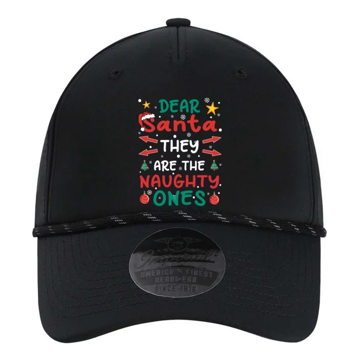 Dear Santa They Are The Naughty Ones Christmas Gift Performance The Dyno Cap