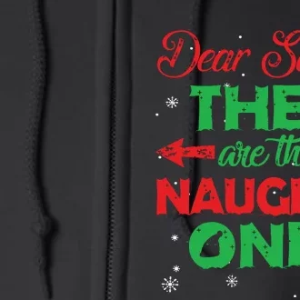 Dear Santa They Are The Naughty Ones Christmas Gift Short Sleeve Full Zip Hoodie