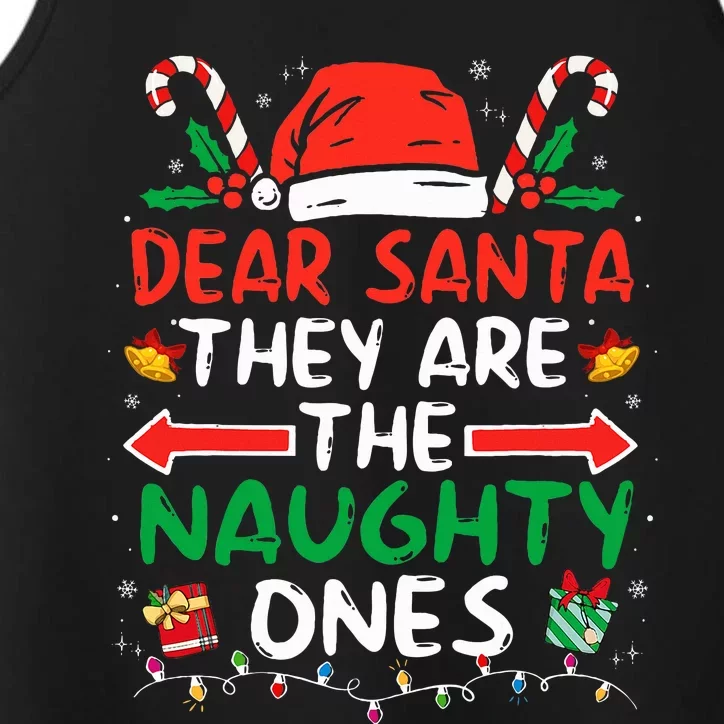 Dear Santa They Naughty Ones Christmas Xmas Performance Tank