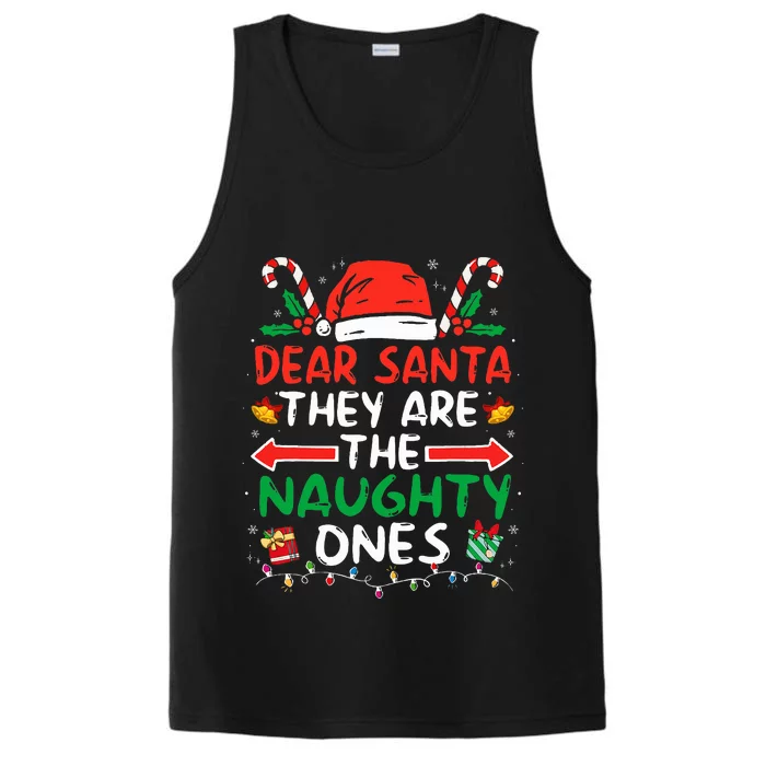 Dear Santa They Naughty Ones Christmas Xmas Performance Tank