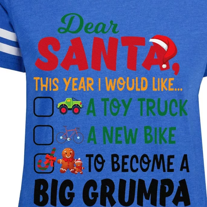 Dear Santa This Year I Would Like To Become A Big Grumpa Enza Ladies Jersey Football T-Shirt