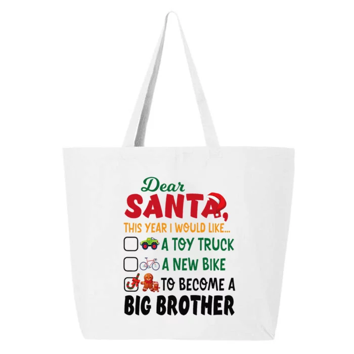 Dear Santa This Year I Would Like To Become A Big Brother 25L Jumbo Tote