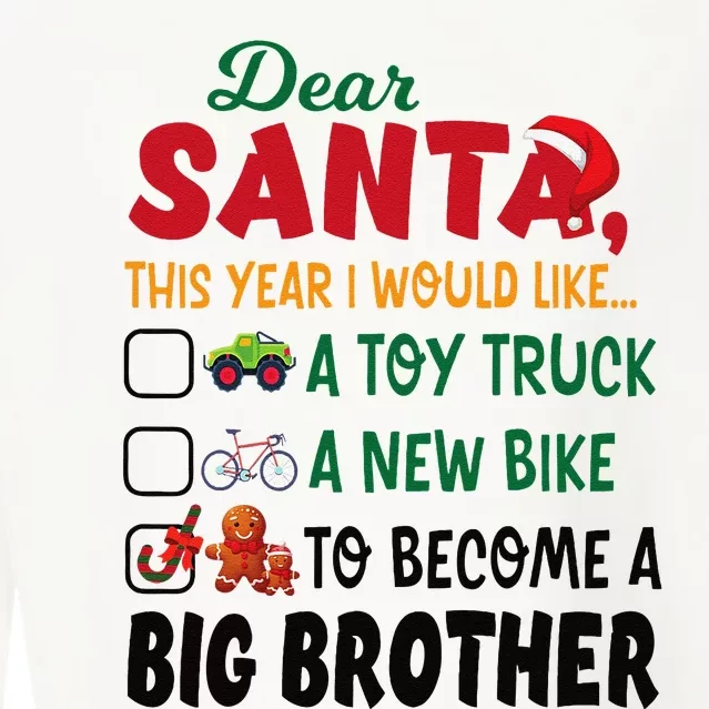 Dear Santa This Year I Would Like To Become A Big Brother Cropped Pullover Crew