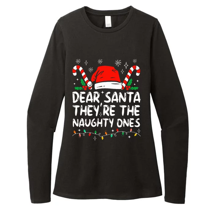 Dear Santa They're The Naughty Ones Family Christmas Xmas Womens CVC Long Sleeve Shirt