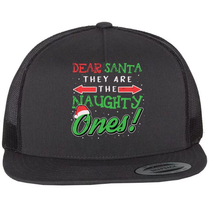 Dear Santa They Are The Naughty Ones Funny Christmas Gifts Flat Bill Trucker Hat