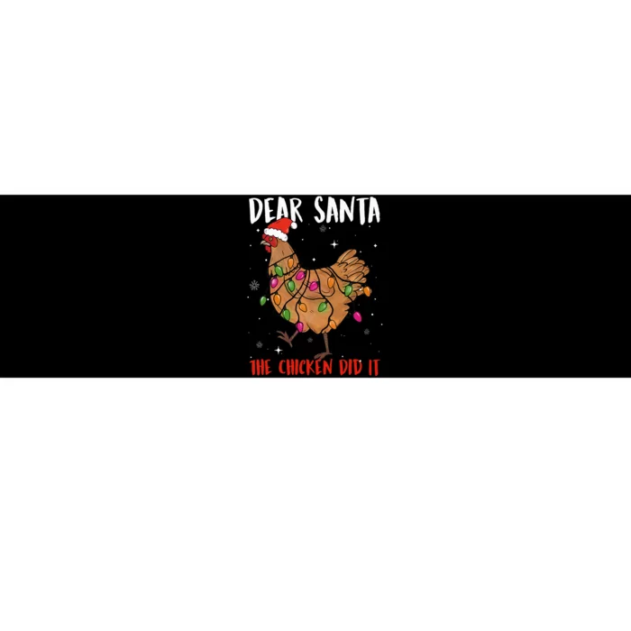 Dear Santa The Chicken Did It Funny Santa Xmas Lights Farmer Bumper Sticker