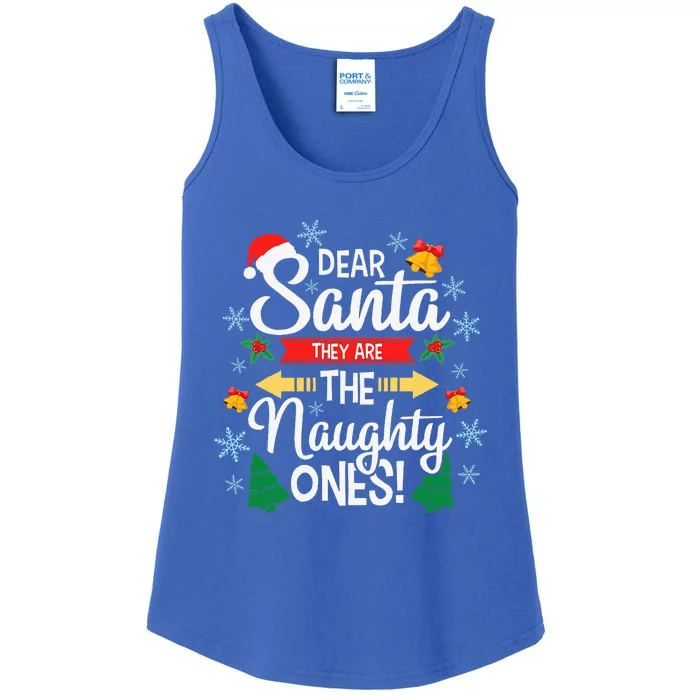 Dear Santa They Are The Naughty Ones Christmas Pajama Gifts Ladies Essential Tank