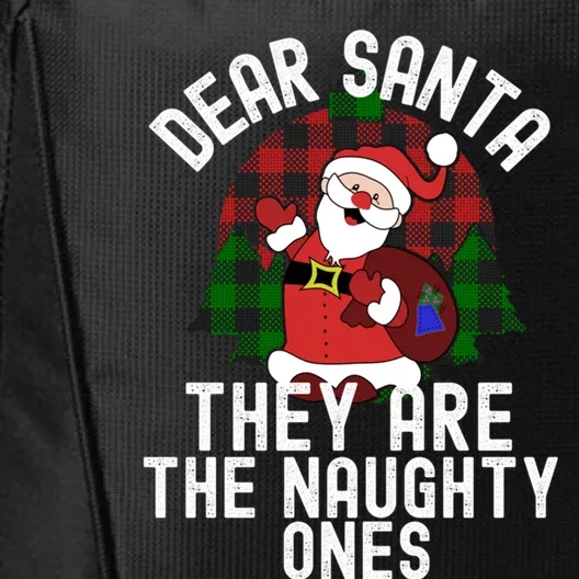 Dear Santa They Are The Naughty Ones Funny Christmas Cool Gift City Backpack