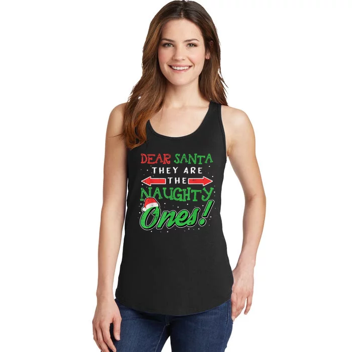 Dear Santa They Are The Naughty Ones Funny Christmas Gifts Ladies Essential Tank