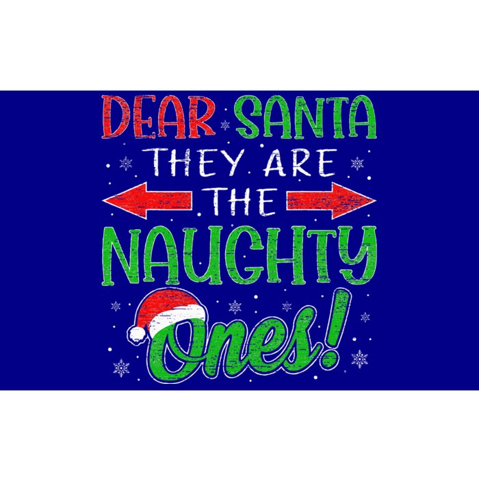 Dear Santa They Are The Naughty Ones Funny Christmas Gifts Bumper Sticker