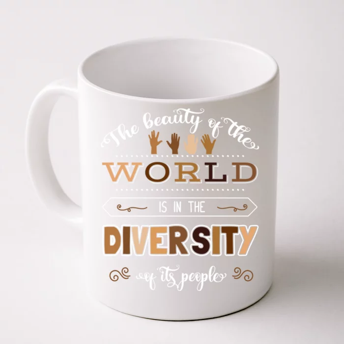 Diversity Skin Tone Melanin Empowert Equality Advocacies Gift Front & Back Coffee Mug