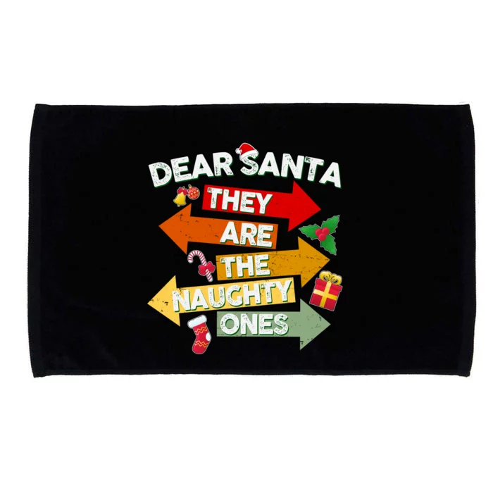 Dear Santa They Are The Naughty Ones Microfiber Hand Towel