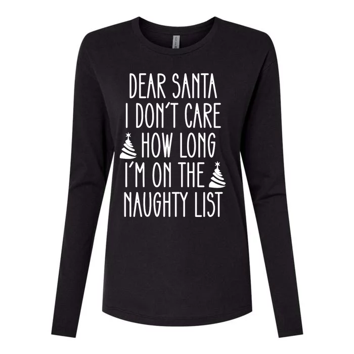 Dear Santa The Naughty List Was So Worth It Offensive Christmas Womens Cotton Relaxed Long Sleeve T-Shirt