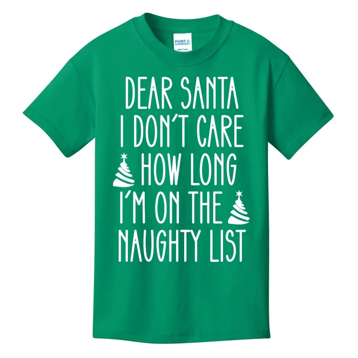 Dear Santa The Naughty List Was So Worth It Offensive Christmas Kids T-Shirt