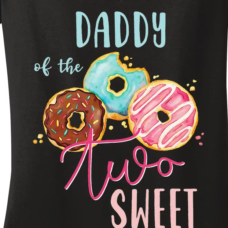 Daddy Sweet Two Donut Birthday Party Theme Women's V-Neck T-Shirt