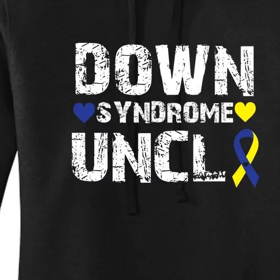 Down Syndrome Uncle Family Matching For Down Syndrome Awareness Gift Women's Pullover Hoodie