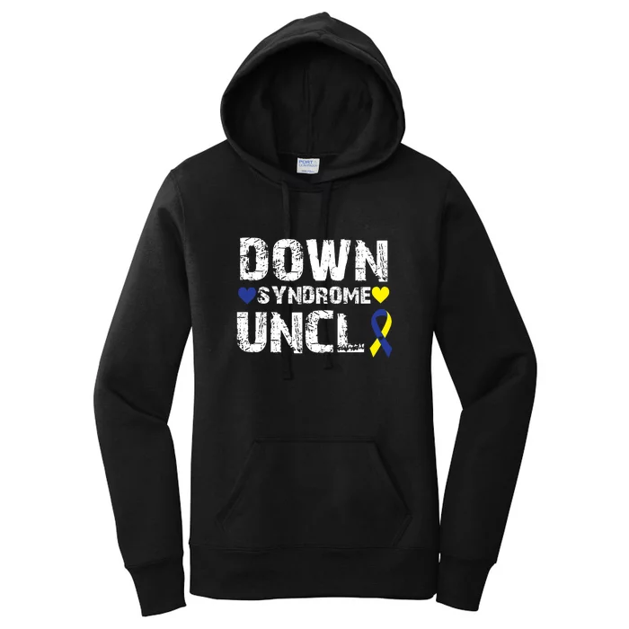 Down Syndrome Uncle Family Matching For Down Syndrome Awareness Gift Women's Pullover Hoodie