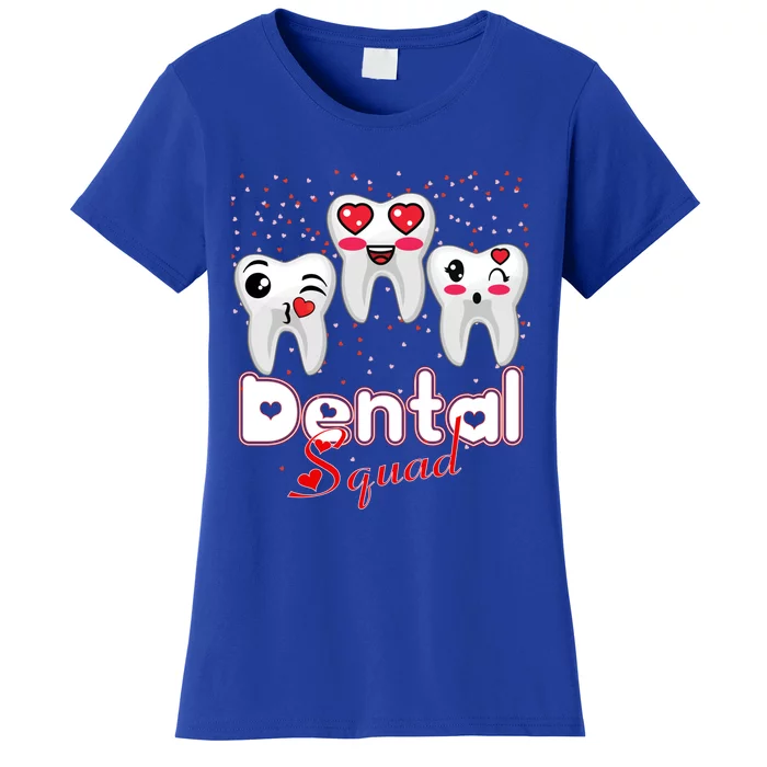 Dental Squad Valentine's Students Dentist Assistants Hygiene Gift Women's T-Shirt