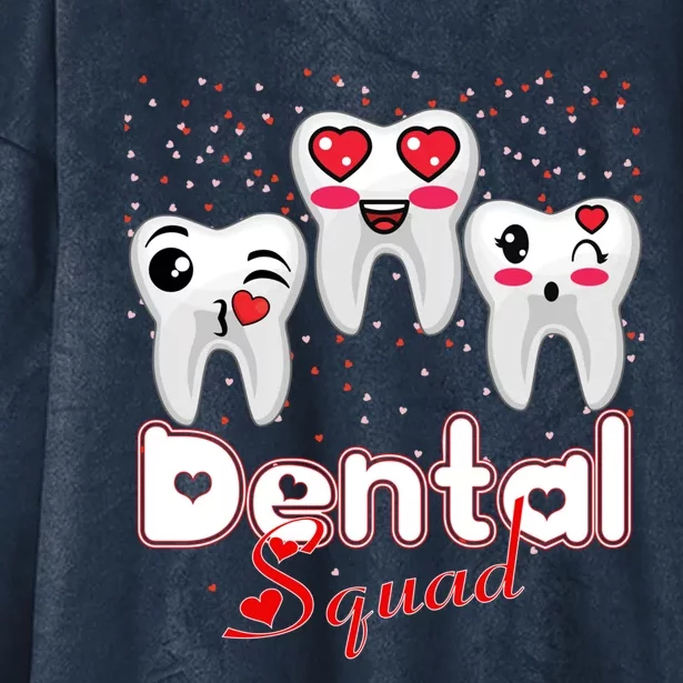 Dental Squad Valentine's Students Dentist Assistants Hygiene Gift Hooded Wearable Blanket