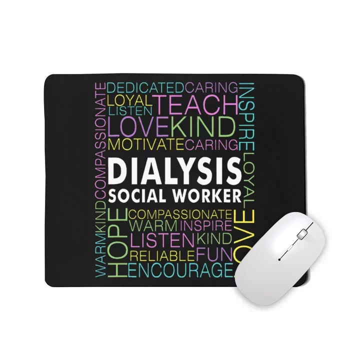 Dialysis Social Worker Renal Mousepad