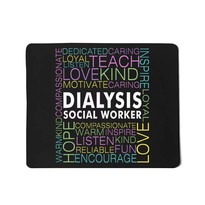 Dialysis Social Worker Renal Mousepad