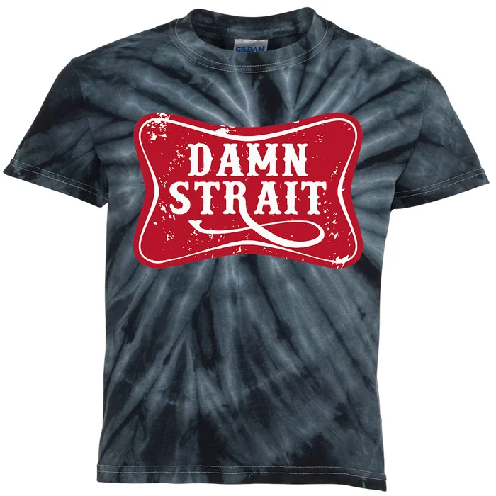 Damn Strait Western Country Music Kids Tie-Dye T-Shirt