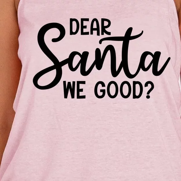 Dear Santa We Good Christmas Gift Women's Knotted Racerback Tank