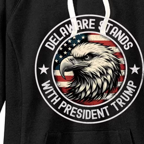 Delaware Stands With Trump Gift Women's Fleece Hoodie