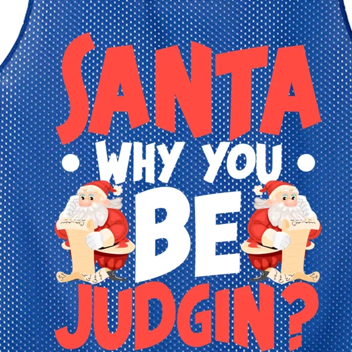 Dear Santa Why You Be Judging Gift Mesh Reversible Basketball Jersey Tank