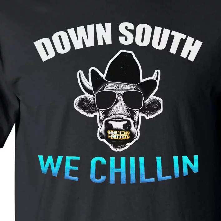 Down South We Chillin Tall T-Shirt