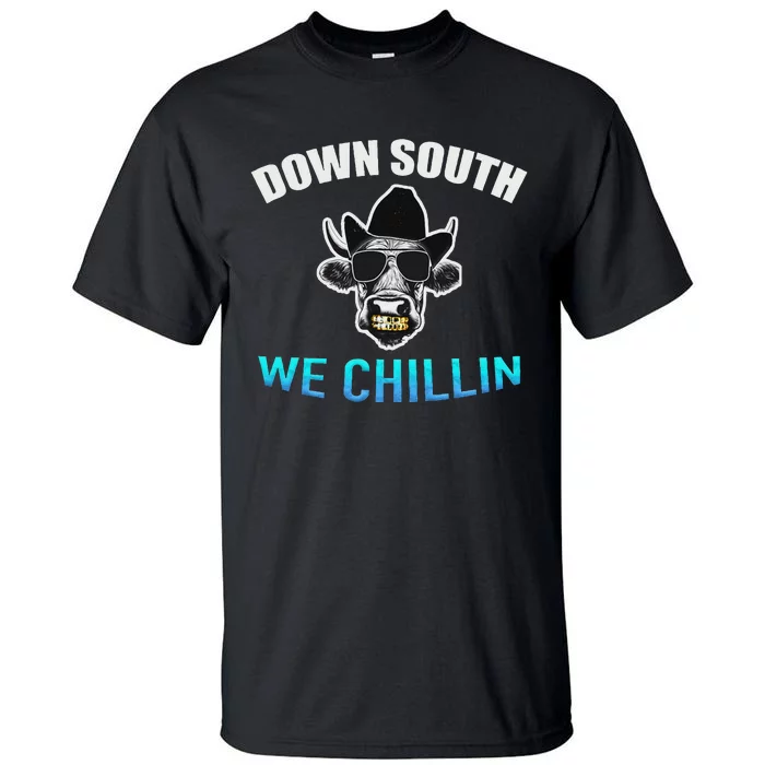 Down South We Chillin Tall T-Shirt