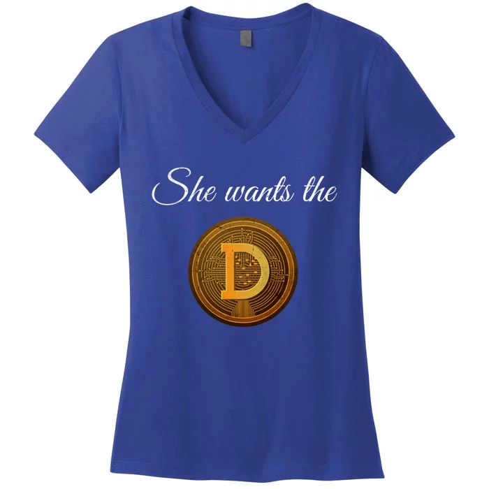 Dogecoin She Wants The D Crypto Cryptocurrency Trader Gift Women's V-Neck T-Shirt