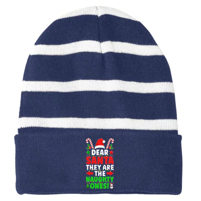 Dear Santa Y Are Naughty Ones Christmas S .Png Striped Beanie with Solid Band