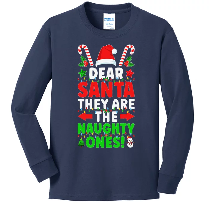 Dear Santa Y Are Naughty Ones Christmas S .Png Kids Long Sleeve Shirt