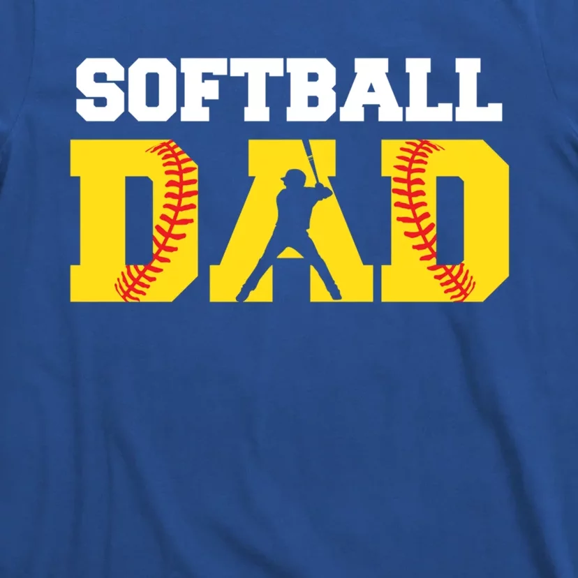 Dad Softball Yellow Softball Dad Meaningful Gift T-Shirt