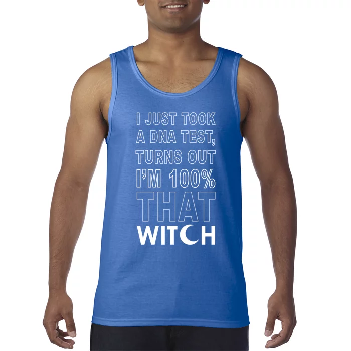 Dna Test 100% That Witch Meaningful Gift Tank Top