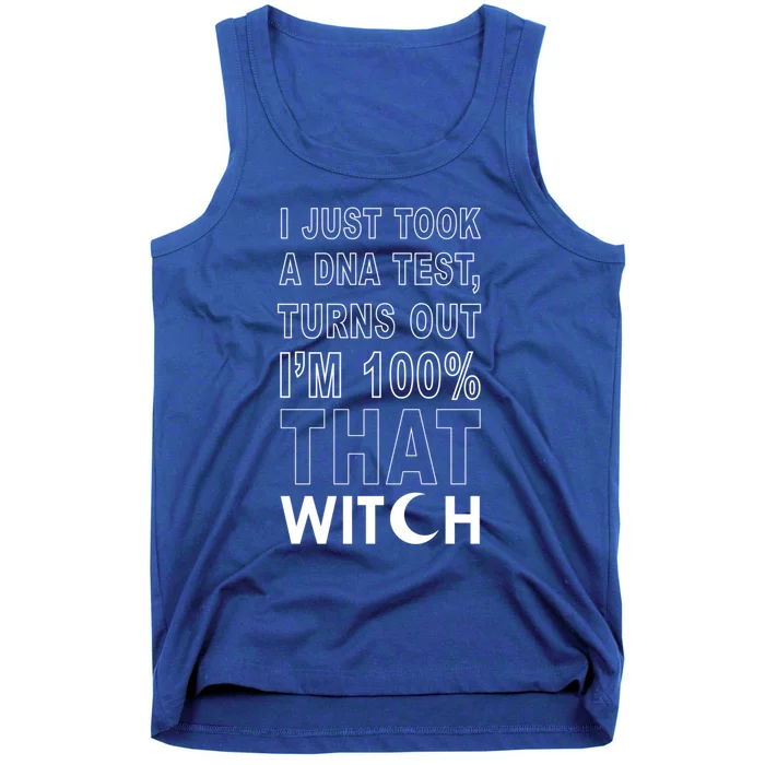 Dna Test 100% That Witch Meaningful Gift Tank Top