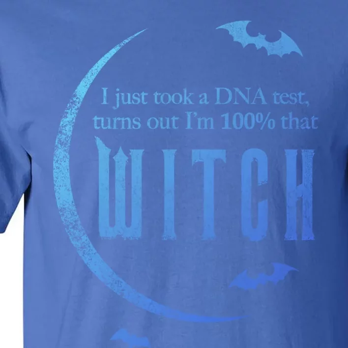 Dna Test 100% That Witch Gift Tall T-Shirt