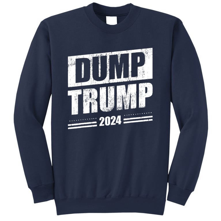 Dump Trump 2024 Funny Anti Trump Sweatshirt