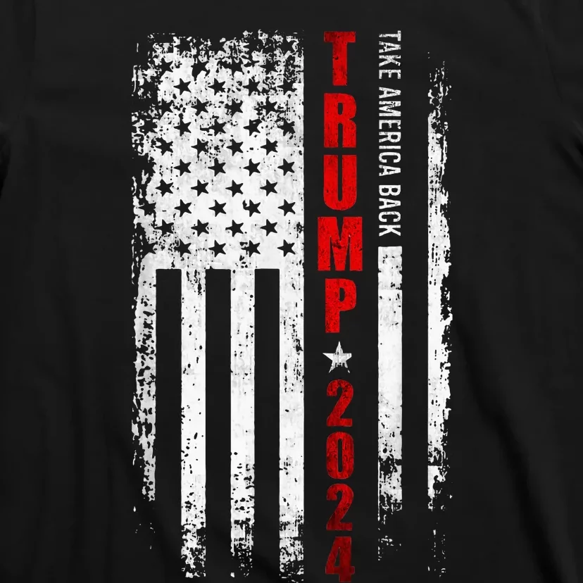 Donald Trump 2024 Take America Back American Flag T-Shirt