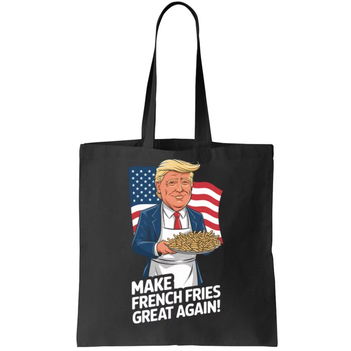 Donald Trump 2024 French Fry Make French Fries Great Again 2024 Magadonalds Tote Bag