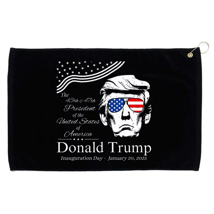 Donald Trump 2024 45th & 47th President Inauguration Day Grommeted Golf Towel